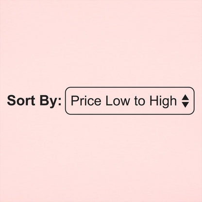 Low To High - 6DollarShirts