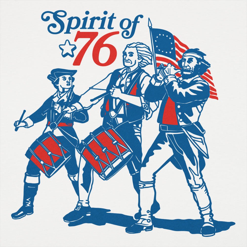 Spirit Of '76 - 6DollarShirts