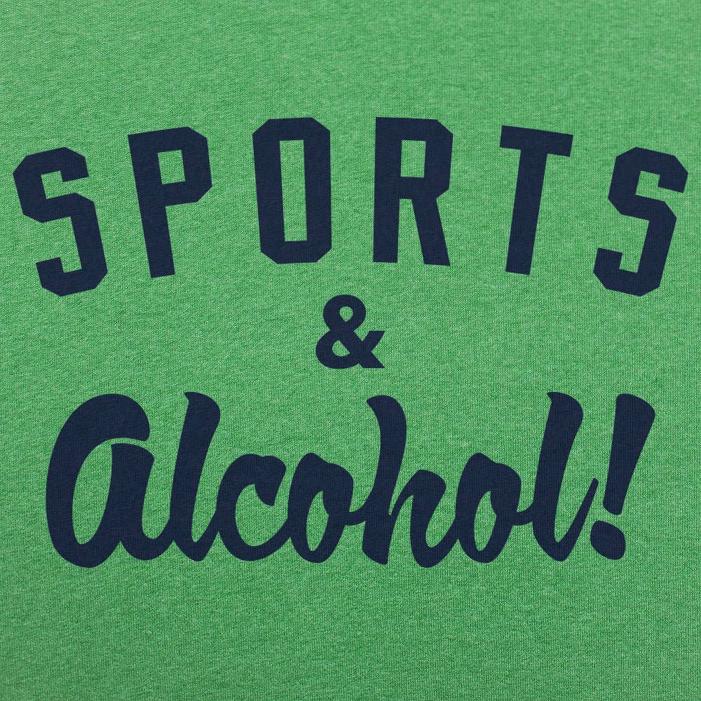 Sports And Alcohol! - 6DollarShirts