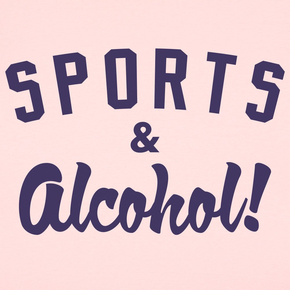 Sports And Alcohol! - 6DollarShirts
