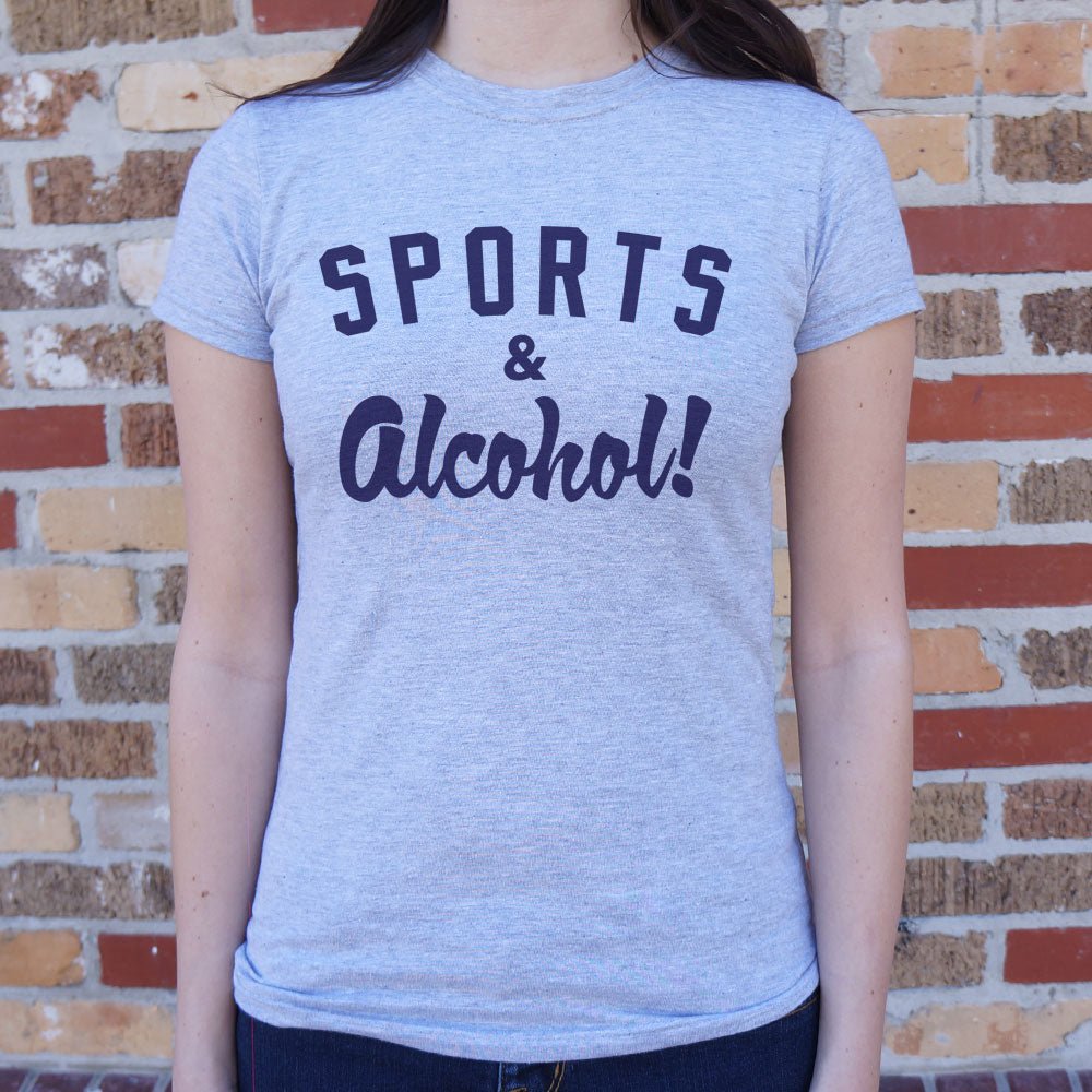 Sports And Alcohol! - 6DollarShirts