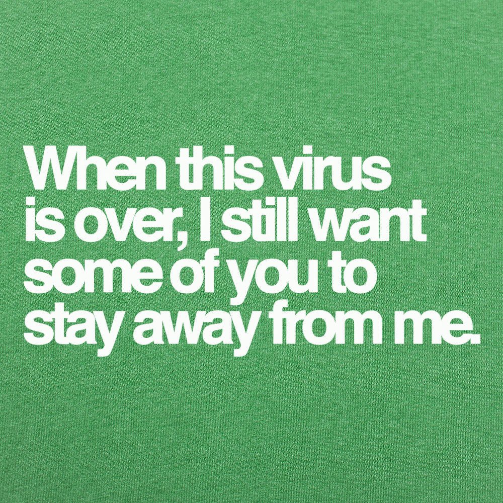 Stay Away From Me - 6DollarShirts