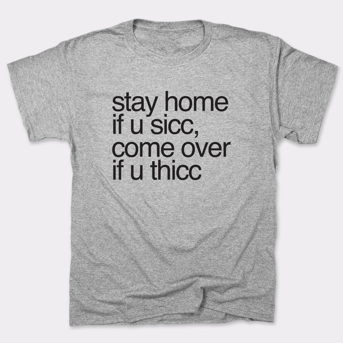 Stay Home Come Over – 6DollarShirts