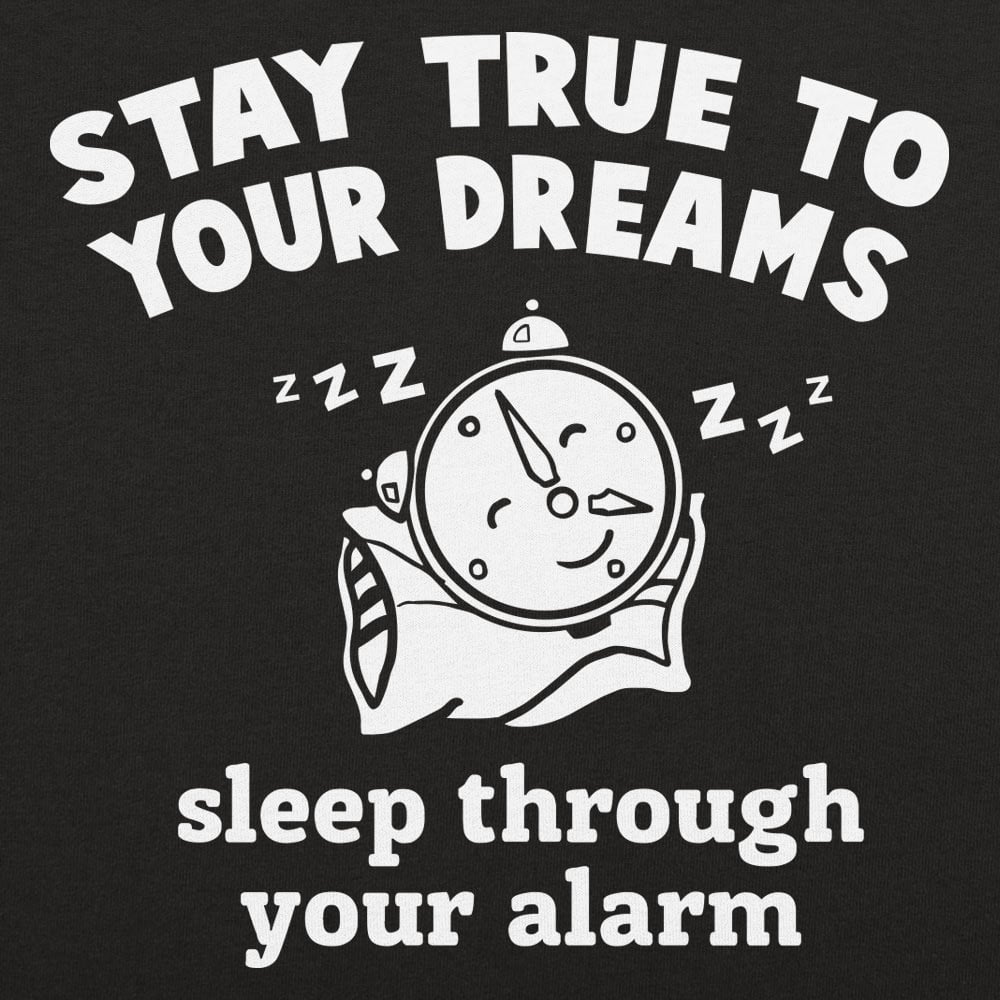 Stay Dreams - 6DollarShirts