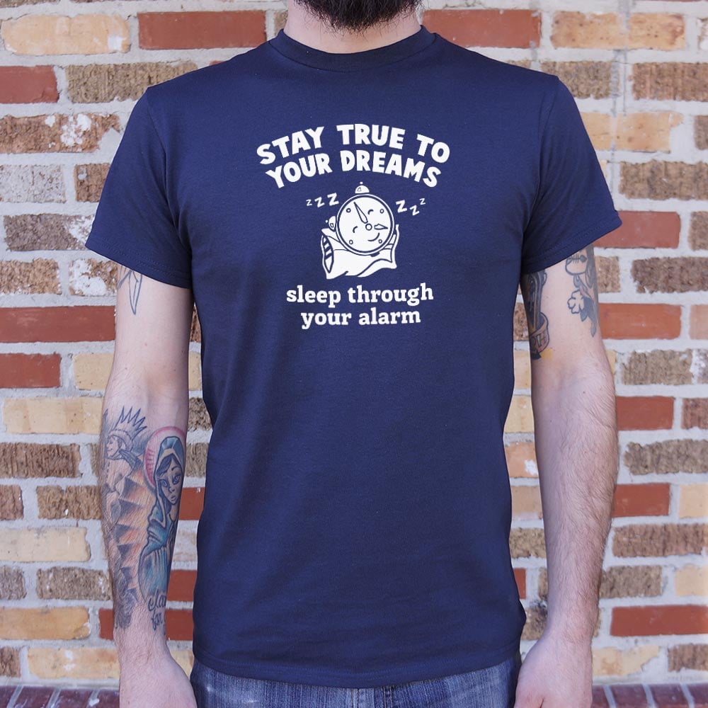 Stay Dreams - 6DollarShirts