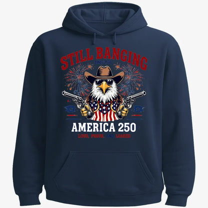 Still Banging America 250-Hoodie-Navy Blue