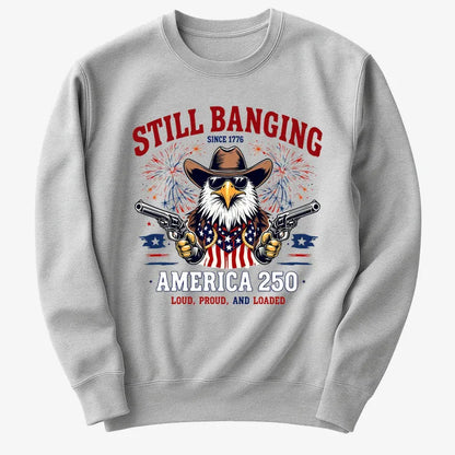 Still Banging America 250-Sweater-Gray Heather