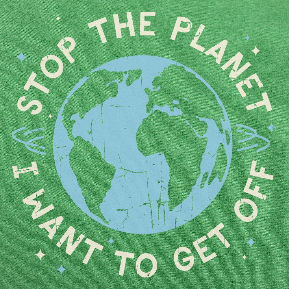 Stop the Planet - 6DollarShirts
