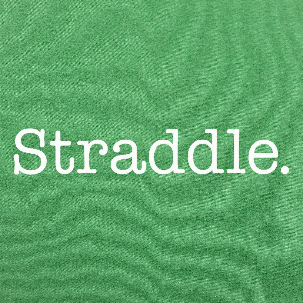 Straddle - 6DollarShirts