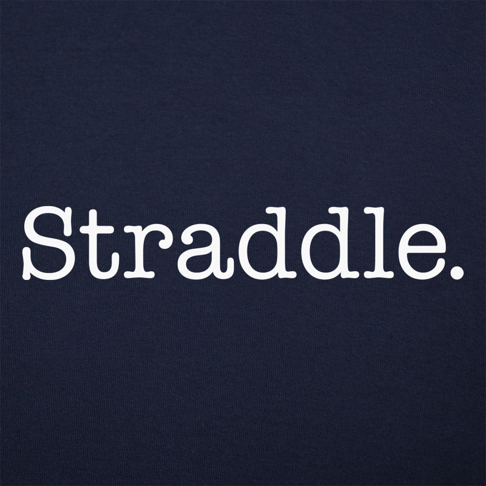 Straddle - 6DollarShirts