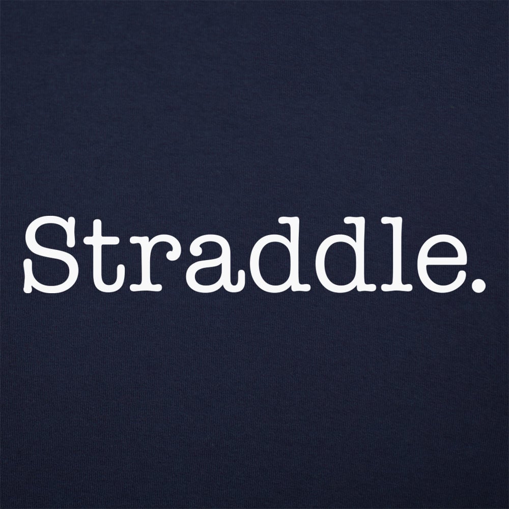Straddle - 6DollarShirts