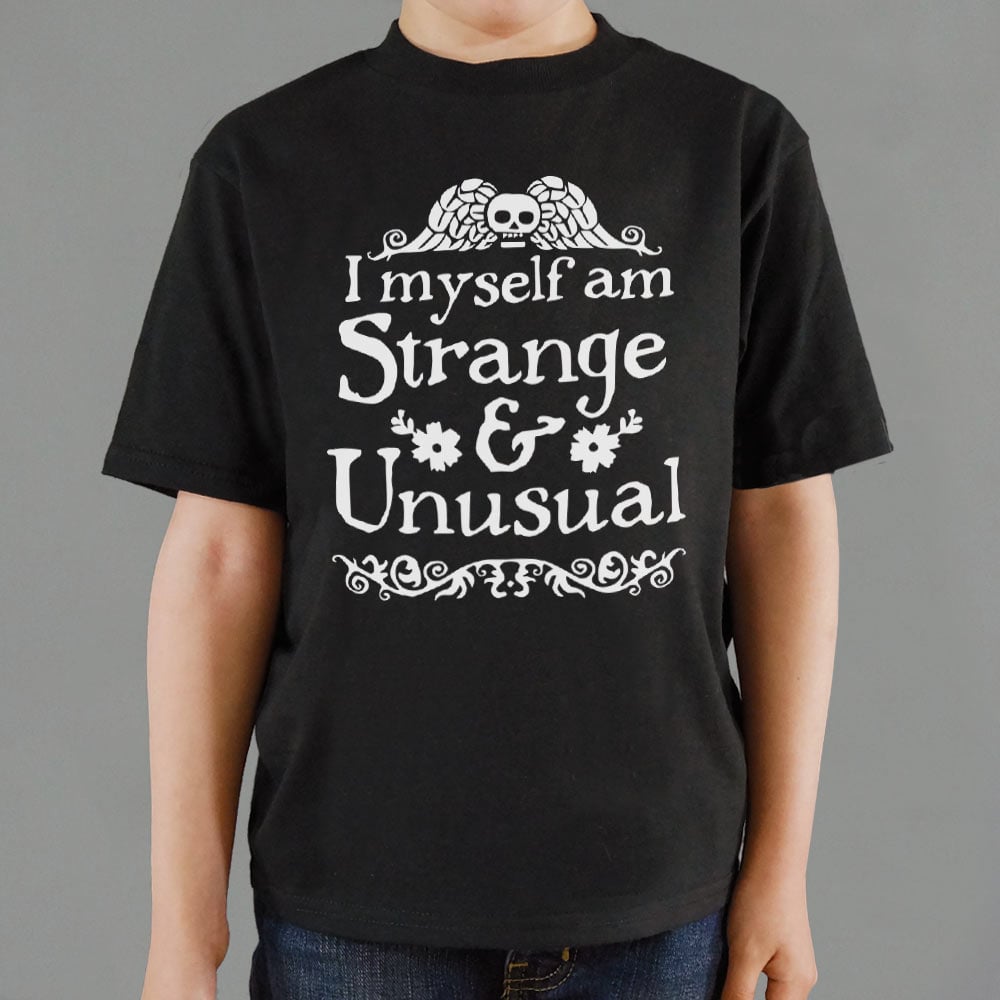 Strange and Unusual - 6DollarShirts