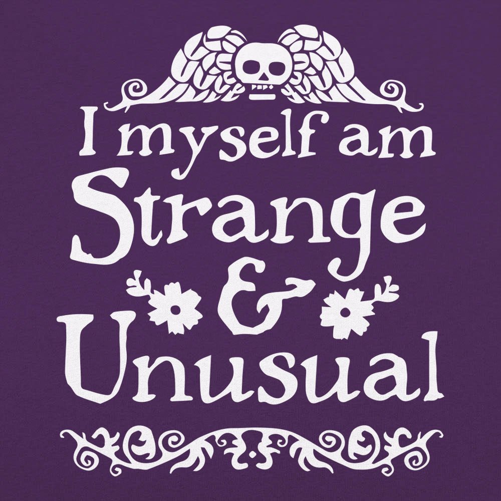 Strange and Unusual - 6DollarShirts