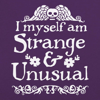 Strange and Unusual - 6DollarShirts