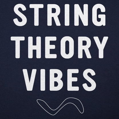 String Theory Vibes - 6DollarShirts