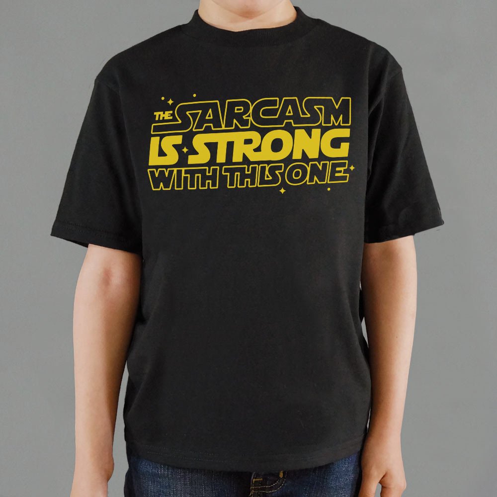 Strong Sarcasm - 6DollarShirts