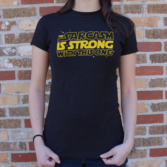 Strong Sarcasm - 6DollarShirts