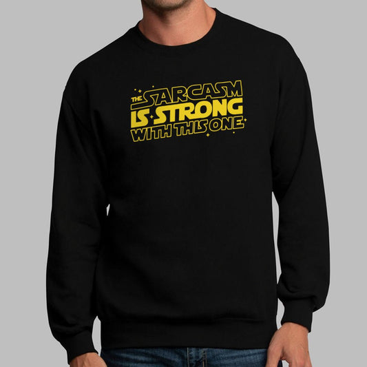 Strong Sarcasm - 6DollarShirts