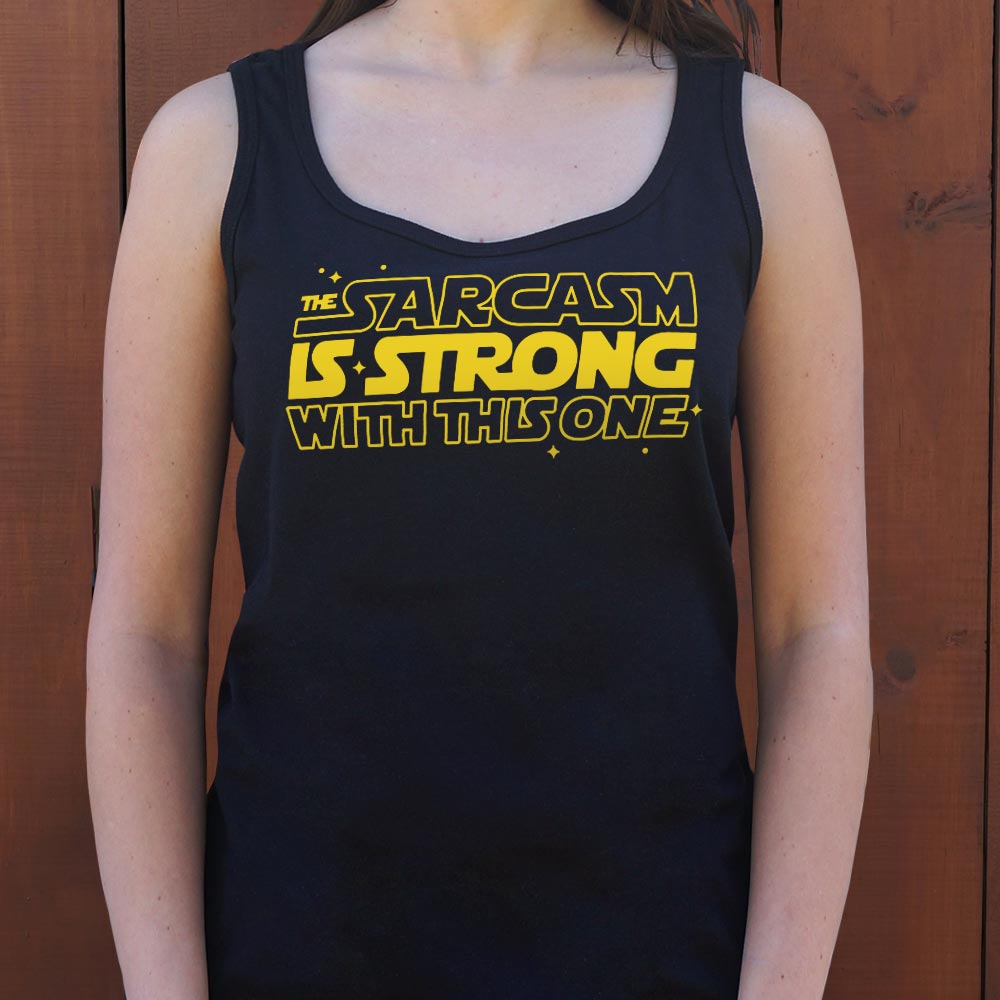 Strong Sarcasm - 6DollarShirts