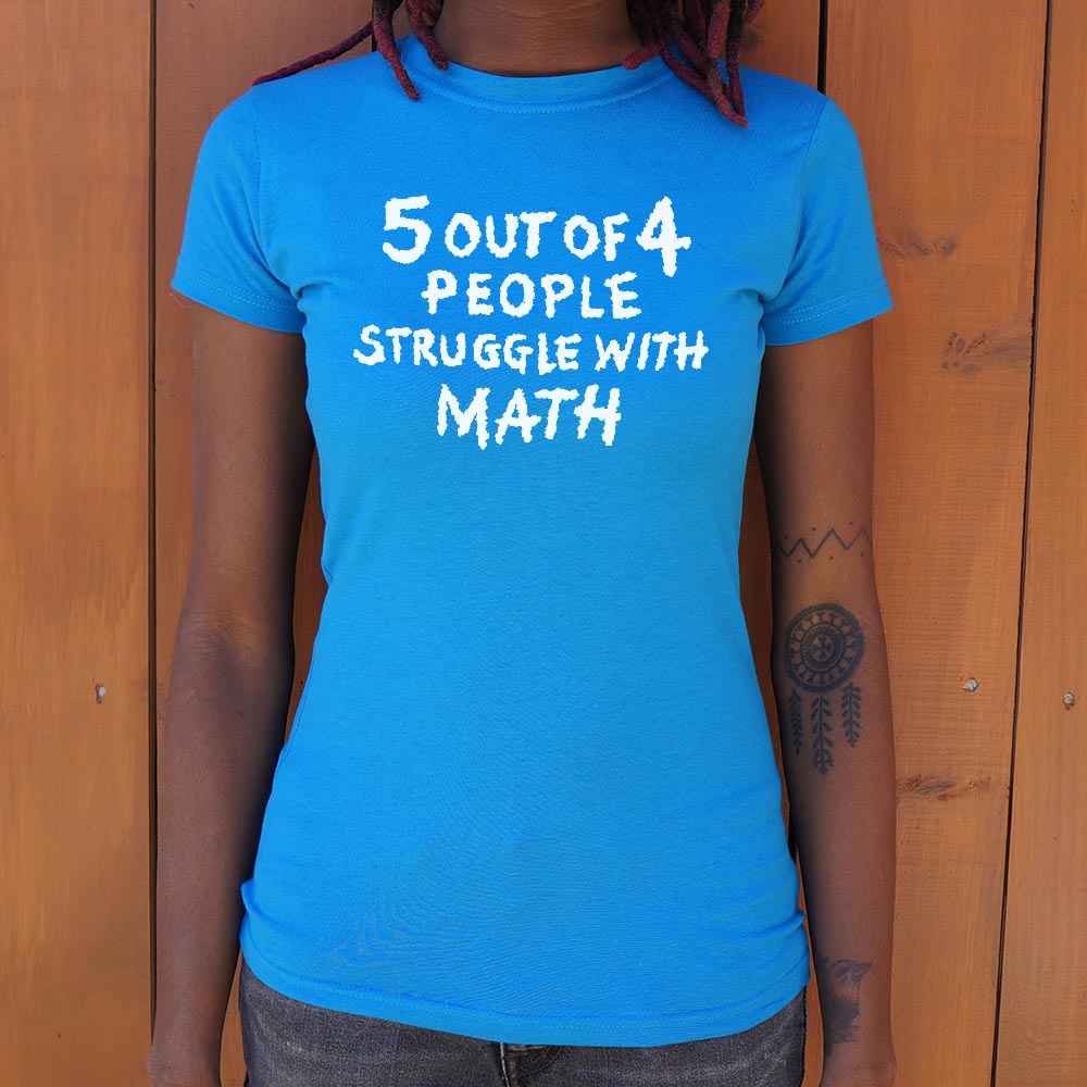 Struggle With Math - 6DollarShirts