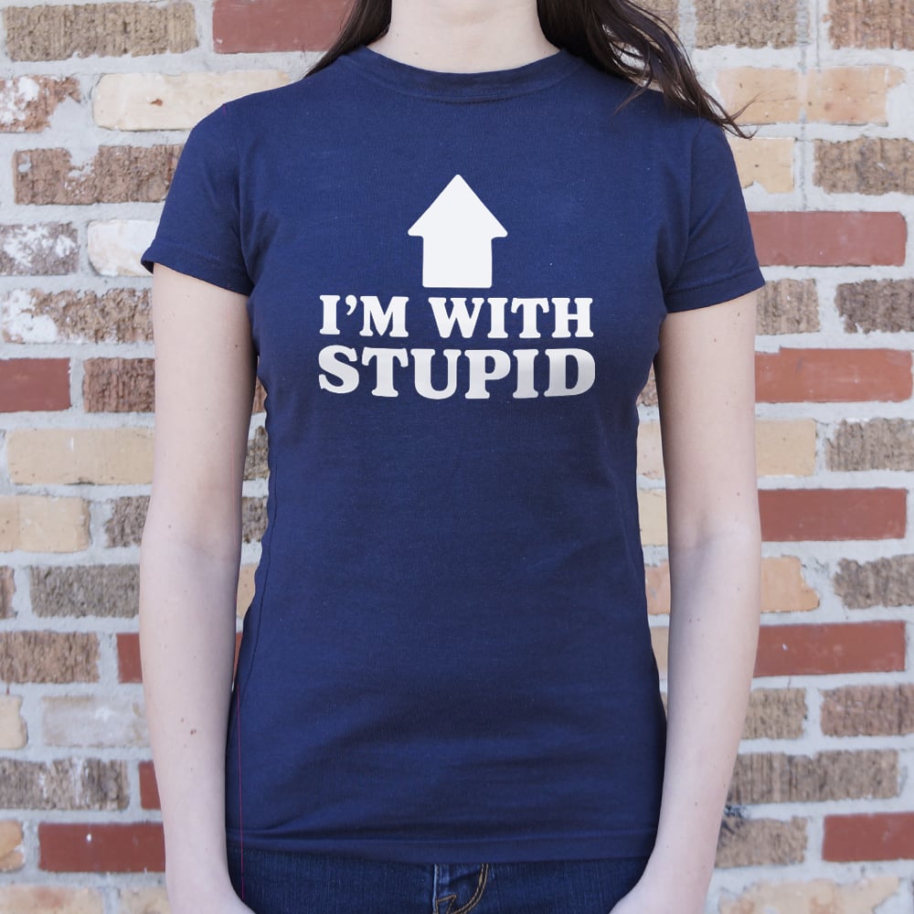 I'm With Stupid