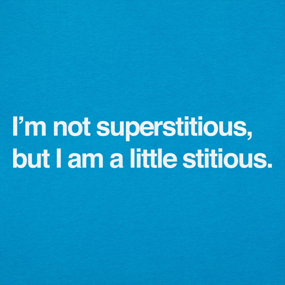 I'm Not Superstitious - 6DollarShirts