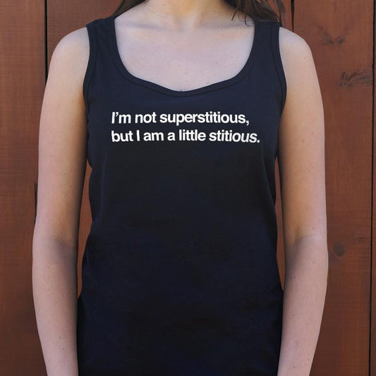 I'm Not Superstitious - 6DollarShirts