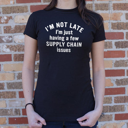 Supply Chain Issues - 6DollarShirts