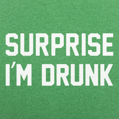 Surprise I'm Drunk - 6DollarShirts