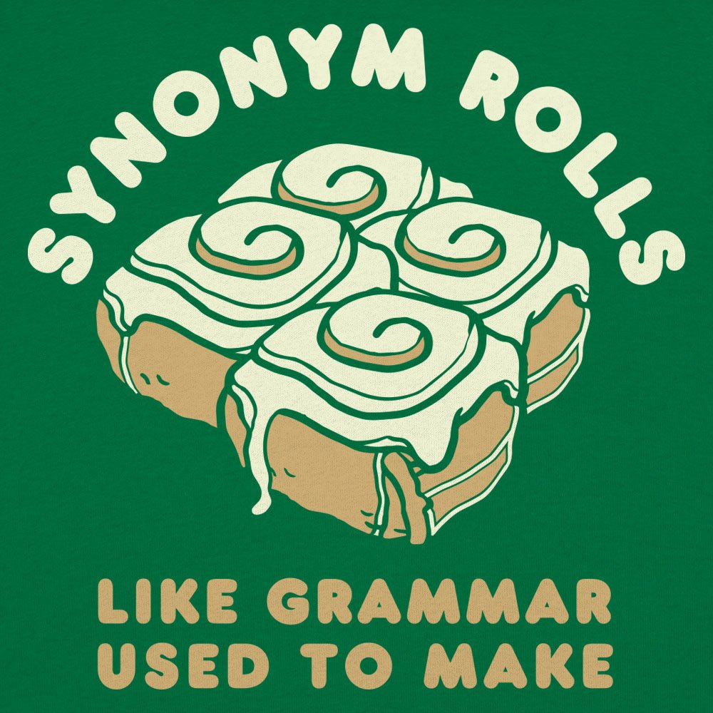 Synonym Rolls - 6DollarShirts