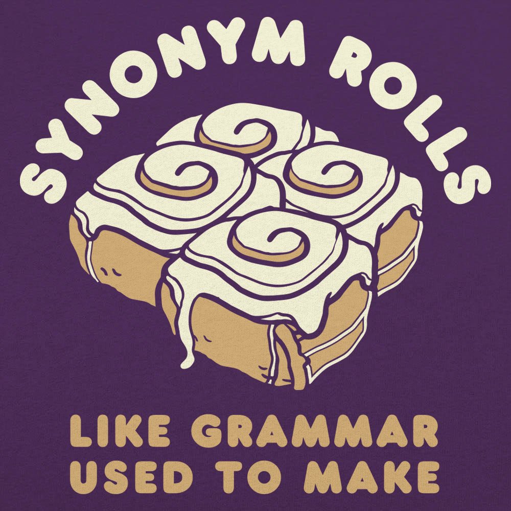 Synonym Rolls - 6DollarShirts