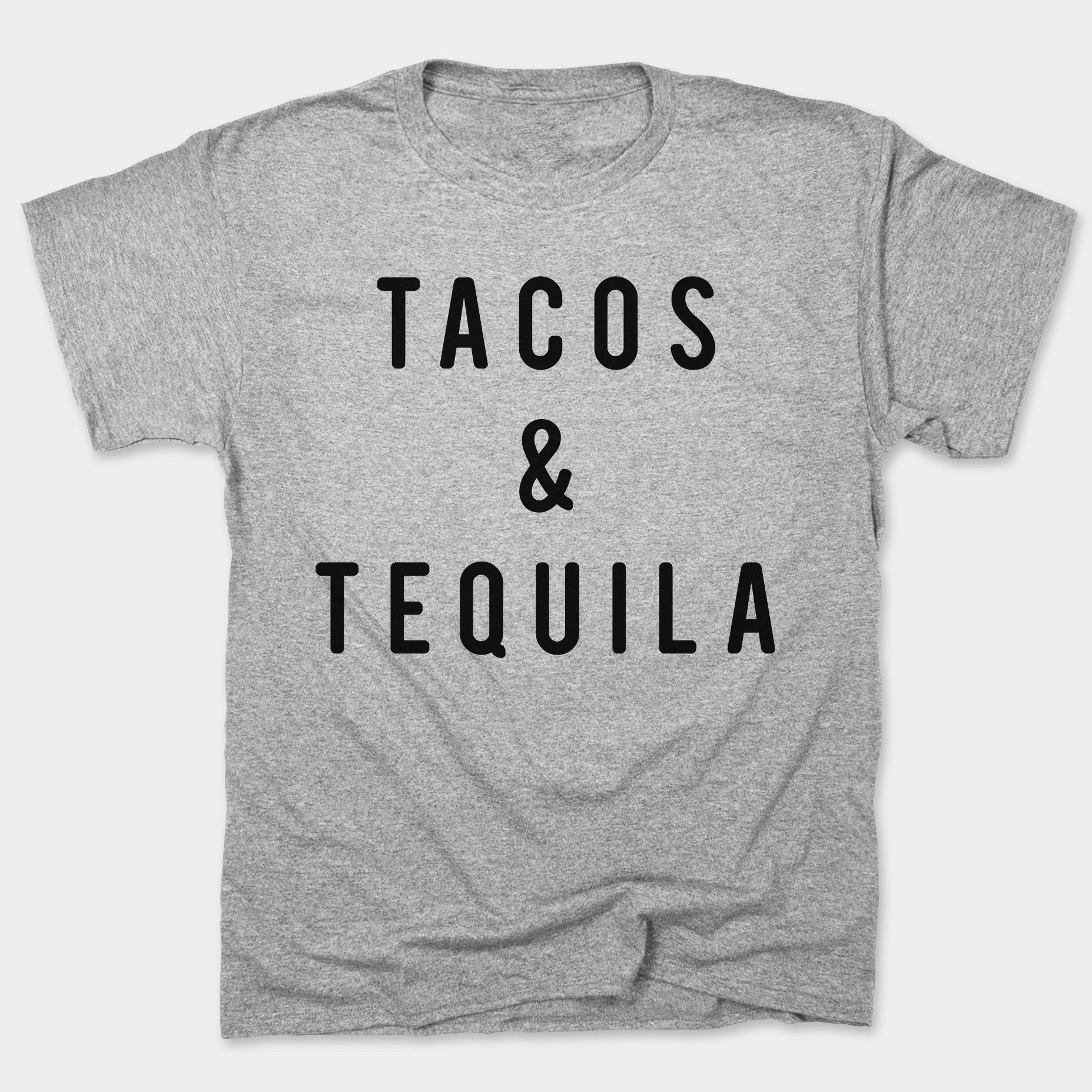 Tacos And Tequila - 6DollarShirts