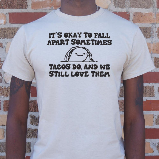 Tacos Fall Apart - 6DollarShirts