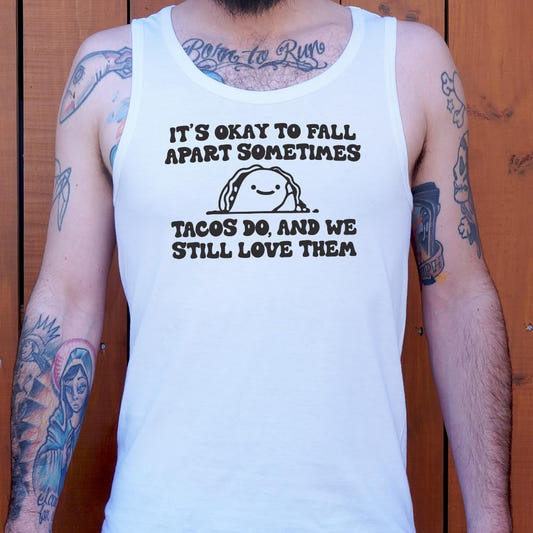 Tacos Fall Apart - 6DollarShirts