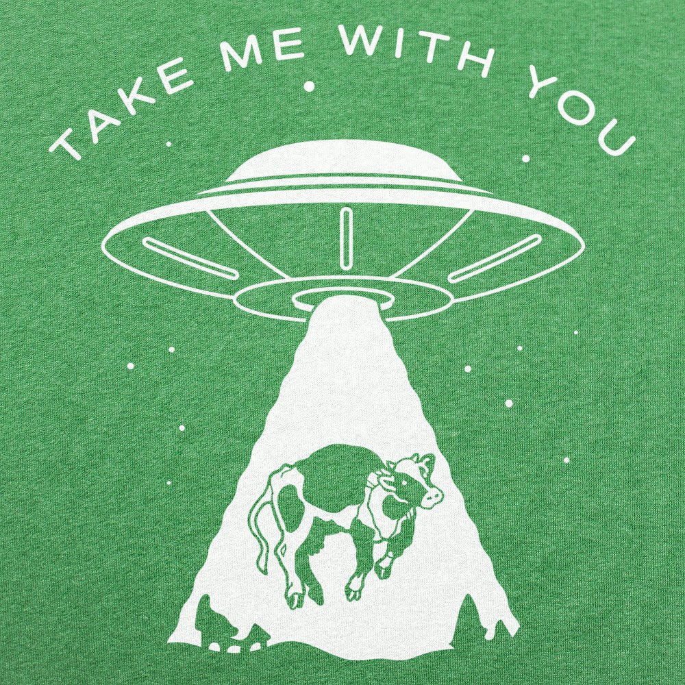 Take Me With You - 6DollarShirts
