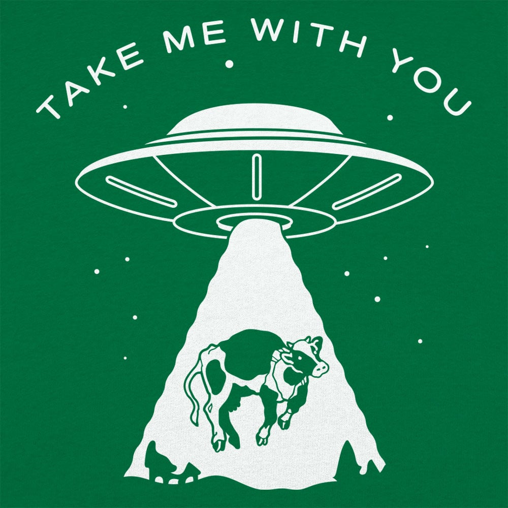 Take Me With You - 6DollarShirts