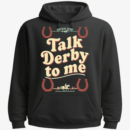 Talk Derby to Me-Hoodie-Black