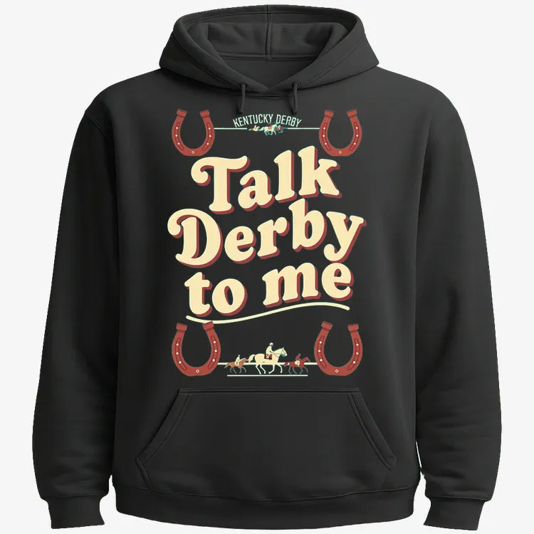Talk Derby to Me-Hoodie-Black