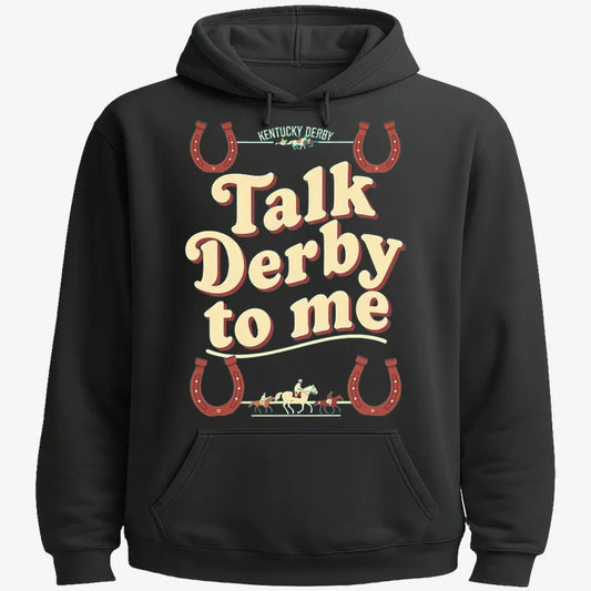 Talk Derby to Me-Hoodie-Black
