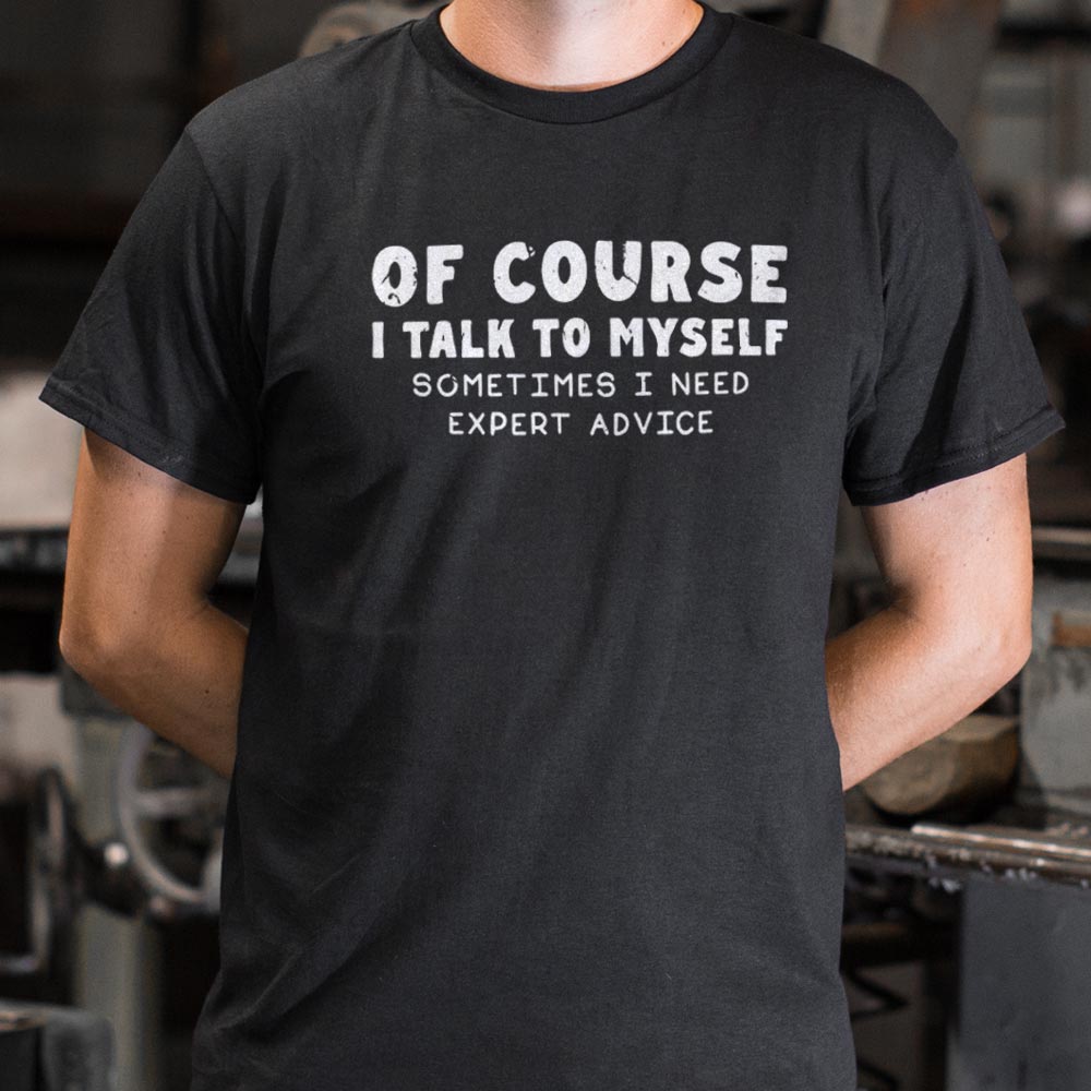 Talk To Myself - 6DollarShirts