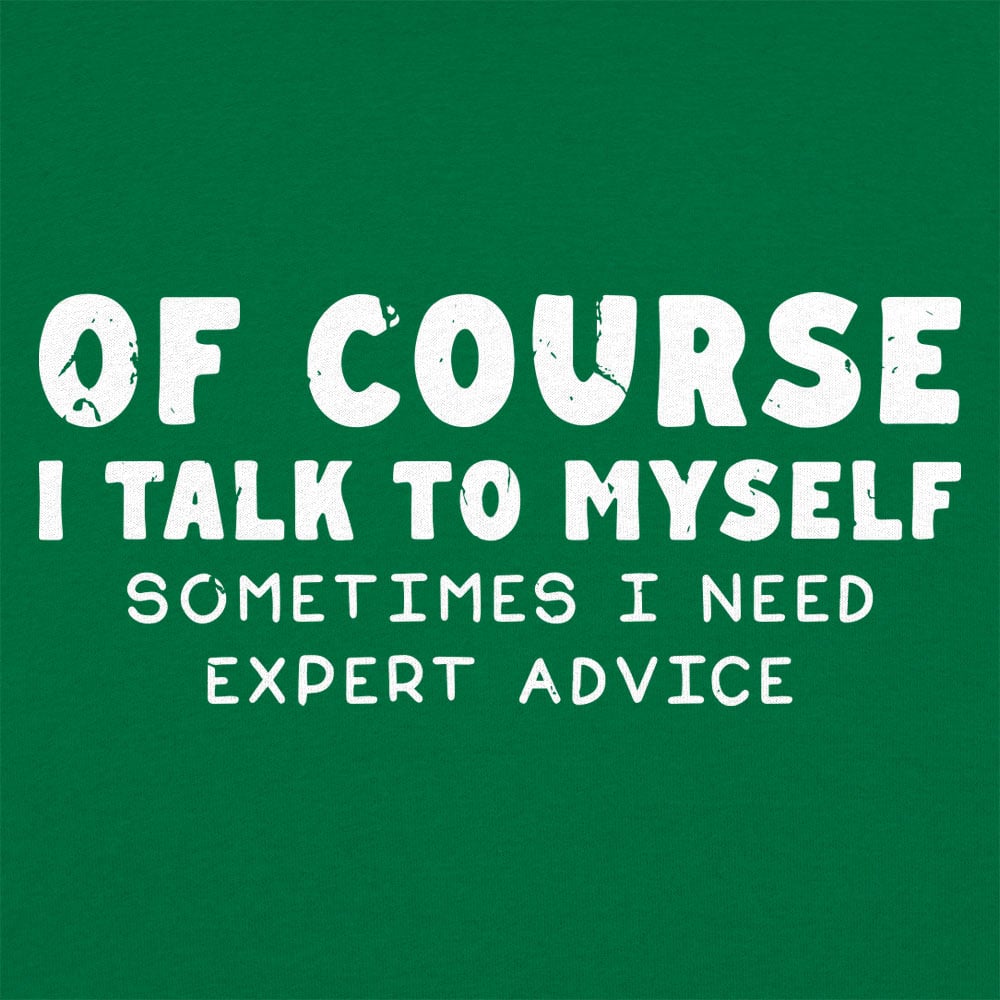 Talk To Myself - 6DollarShirts