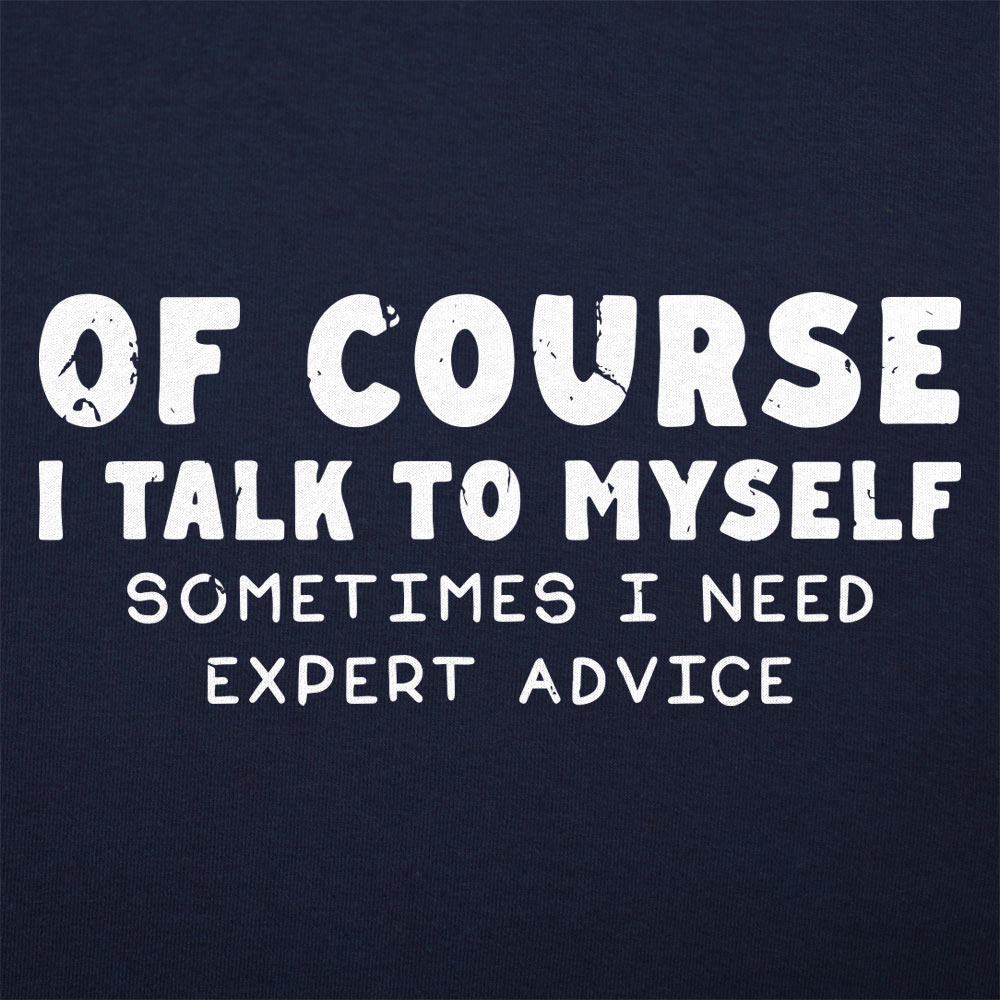 Talk To Myself - 6DollarShirts