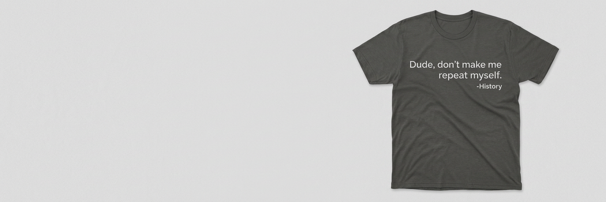 Tee Time deal of the day: History: Don't Make Me Repeat Myself — $6
