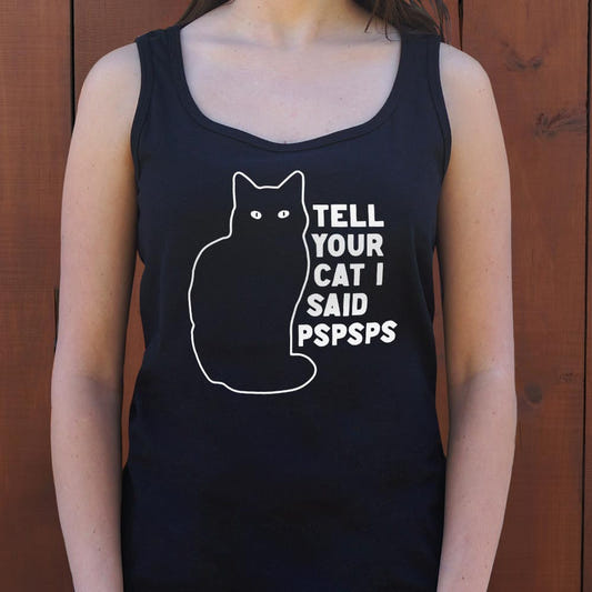 Tell Your Cat I Said Pspsps Black Cat Design graphic Women's Tank Top in Midnight