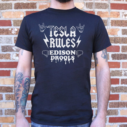 Tesla Rules Edison Drools - 6DollarShirts