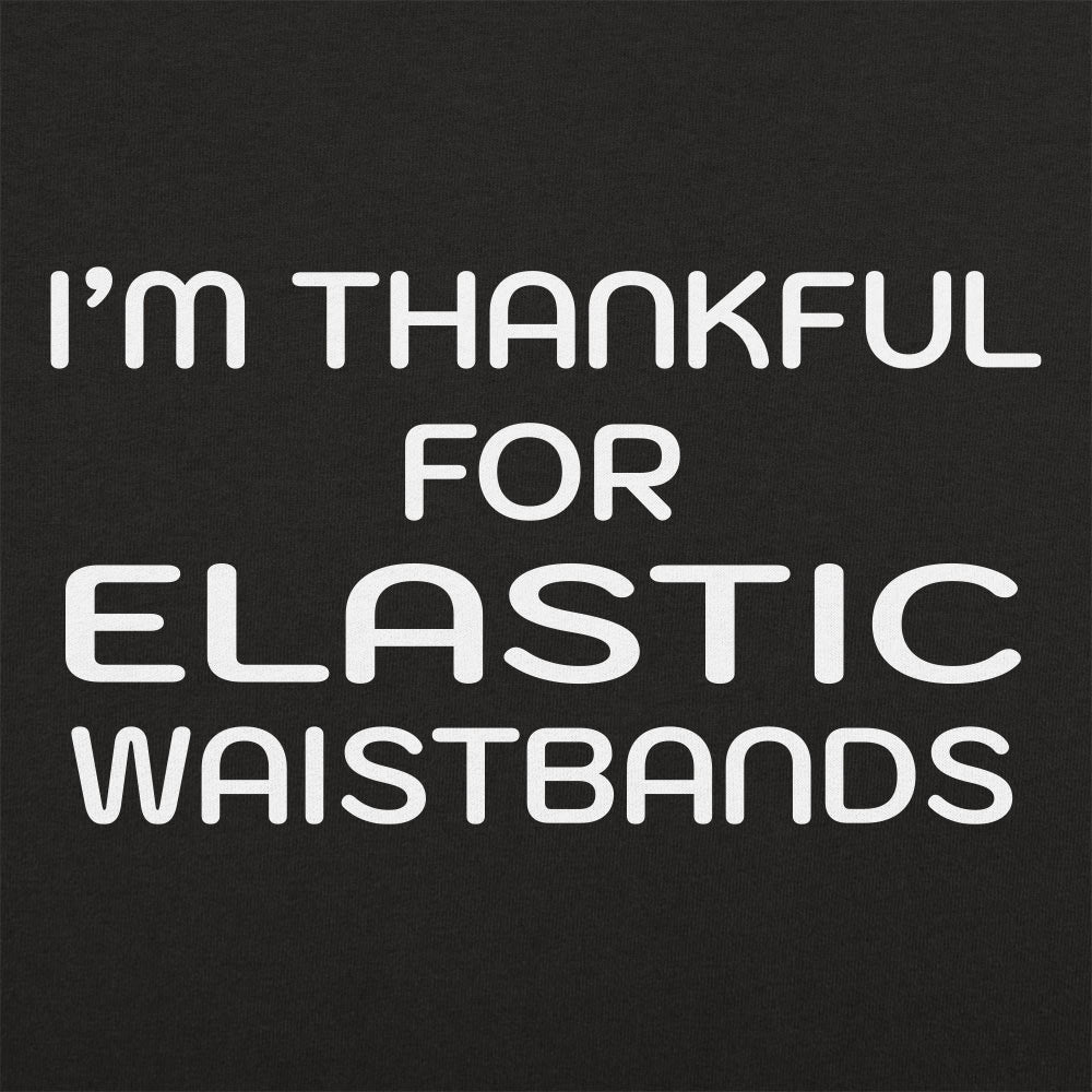 Thankful For Elastic - 6DollarShirts