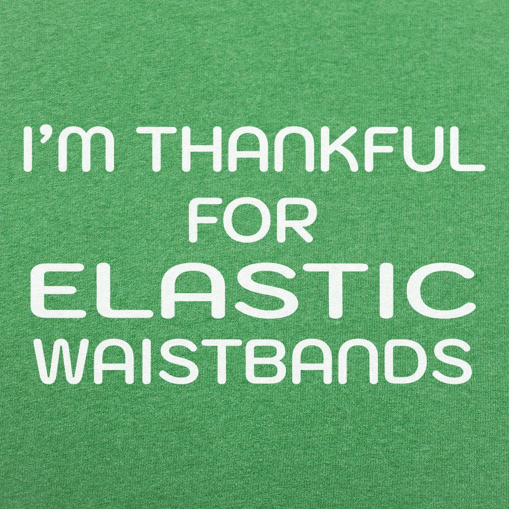Thankful For Elastic - 6DollarShirts