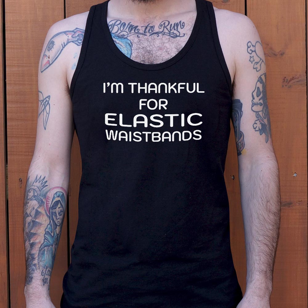 Thankful For Elastic - 6DollarShirts