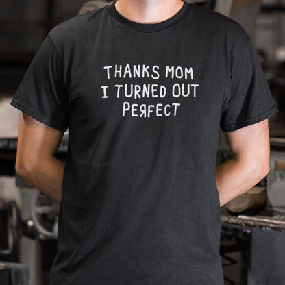 Thanks Mom - 6DollarShirts