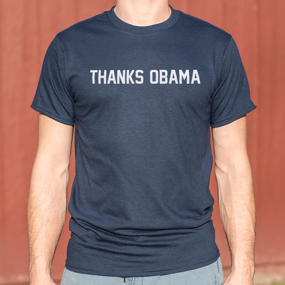 Thanks Obama - 6DollarShirts